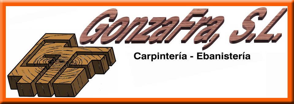 Carpintería & Ebanistería GonzaFra S. L.